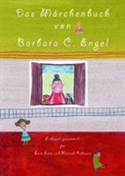 Ekaterina Vassilieva, Harald Walther - Das Märchenbuch von Barbara C. Engel