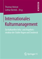 Bertels, Bertels, Lothar Bertels, Thoma Heinze, Thomas Heinze - Internationales Kulturmanagement