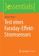 Reiner Thiele - Test eines Faraday-Effekt-Stromsensors
