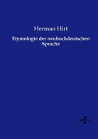 Herman Hirt - Etymologie der neuhochdeutschen Sprache