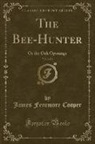 James Fenimore Cooper - The Bee-Hunter, Vol. 2 of 3