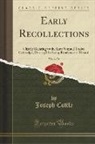 Joseph Cottle - Early Recollections, Vol. 2 of 2