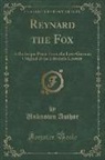 Unknown Author - Reynard the Fox