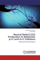 Imran Khan, Khusniddin Olimov, Khusniddin K Olimov, Khusniddin K. Olimov - Neutral Delta(1232) Production In Relativistic p+C and d+C Collisions