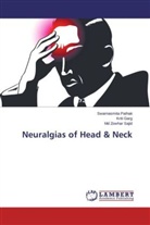 Krit Garg, Kriti Garg, Swarnasmit Pathak, Swarnasmita Pathak, Md Zowhar Sajid - Neuralgias of Head & Neck