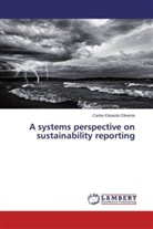 Carlos Eduardo Oliveros - A systems perspective on sustainability reporting