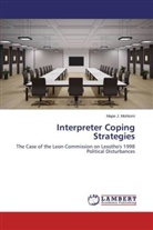 Mape J Mohlomi, Mape J. Mohlomi - Interpreter Coping Strategies
