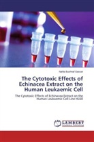 Nahla Bushnaf Gassar - The Cytotoxic Effects of Echinacea Extract on the Human Leukaemic Cell