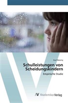 Eva Pokorny - Schulleistungen von Scheidungskindern