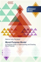 Matome Liphy Ramalepe - Moral Purpose Model