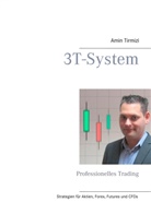 Amin Tirmizi - 3T-System