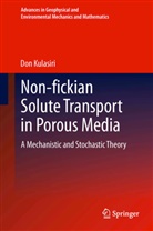 Don Kulasiri - Non-fickian Solute Transport in Porous Media