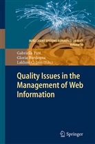 Glori Bordogna, Gloria Bordogna, Lakhmi C Jain, Lakhmi C Jain, Lakhmi C. Jain, Gabriella Pasi - Quality Issues in the Management of Web Information