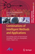 Ioanni Hatzilygeroudis, Ioannis Hatzilygeroudis, Palade, Palade, Vasile Palade - Combinations of Intelligent Methods and Applications