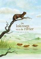 Tom Moorhouse, Martijn Van Der Linden, Simon Mendez - De lokroep van de rivier