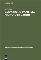 A Lentin, A. Lentin - Equations dans les monoides libres