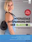 Nina Heinemann - Myofasziale Entspannung mit der BLACKROLL