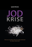 Lynne Farrow, MobiWell Verlag, Mobiwel Verlag, Mobiwell Verlag - Die Jodkrise