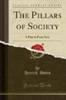 Henrik Ibsen - The Pillars of Society