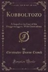 Christopher Pearse Cranch - Kobboltozo
