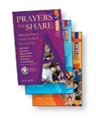 David Sparks - Prayers to Share Set of Years A, B, & C: Responsive Prayers for Each Sunday of the Church Year [With CDROM]