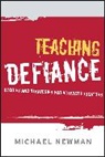 Newman, M Newman, Michael Newman, Michael Ed. Newman - Teaching Defiance
