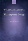 William Mathias - Shakespeare Songs