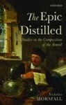 Nicholas Horsfall, Nicholas (Honorary Professor in Classics Horsfall, Nicholas (Honorary Professor in Classics and Ancient History Horsfall, Horsfall Nicholas - Epic Distilled
