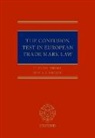 Ilanah Fhima, Ilanah (Reader Fhima, Dev S. Gangjee, Dev S. (Professor Gangjee, Gangjee Dev S., Ilanah Simon Fhima... - Confusion Test in European Trade Mark Law