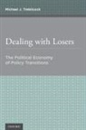 Michael J Trebilcock, Michael J. Trebilcock - Dealing With Losers