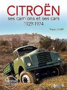 Jansen, Wouter Jansen, Jean-François Colombet, Wouter Jansen, XXX - Citroën : ses poids lourds & autocars, 1929-1974