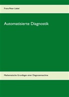 Franz-Peter Liebel - Automatisierte Diagnostik