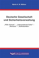 Martin H. W. Möllers - Sicherheitsverwaltung in der deutschen Gesellschaft