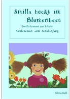 Silvia Kell - Smilla hockt im Blumenbeet