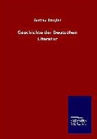 Gustav Brugier - Geschichte der Deutschen Literatur