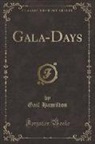 Gail Hamilton - Gala-Days (Classic Reprint)