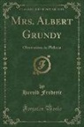 Harold Frederic - Mrs. Albert Grundy