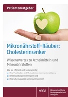Uw Gröber, Uwe Gröber, Klaus Kisters - Mikronährstoff-Räuber: Cholesterinsenker