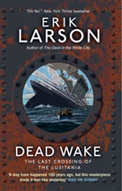 Erik Larson, Larson Erik - Dead Wake