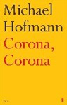 Michael Hofmann - Corona, Corona