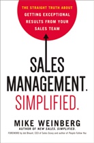 WEINBERG, Adam Weinberg, Mike Weinberg - Sales Management. Simplified.