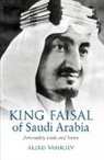 Alexei Vassiliev, Vassiliev Alexei - King Faisal of Saudi Arabia