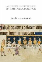 Massimo Montanari, Massimo Montanari - A Cultural History of Food in the Medieval Age
