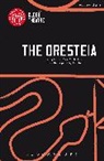Aeschylus, Rory Mullarkey, Rory Mullarkey - The Oresteia