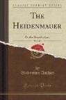 Unknown Author - The Heidenmauer, Vol. 1 of 3