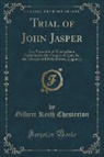 Gilbert K. Chesterton - Trial of John Jasper