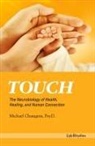 Psy D. Michael Changaris, Psy. D. Michael Changaris - Touch