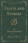 William Carleton - Traits and Stories, Vol. 2 (Classic Reprint)