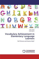 Farid Qaemi, Min Taheri, Mina Taheri - Vocabulary Achievement in Elementary Language Learners