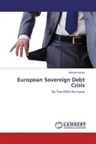 Michael Bo¿uta, Michael Boruta - European Sovereign Debt Crisis